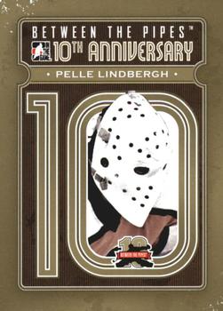 2011-12 In The Game Between The Pipes - 10th Anniversary #BTPA-42 Pelle Lindbergh Front