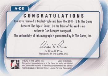 2011-12 In The Game Between The Pipes - Authentic Goaliegraph #A-DB Don Beaupre Back