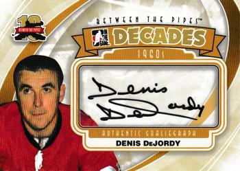 2011-12 In The Game Between The Pipes - Authentic Goaliegraph #A-DD Denis DeJordy Front
