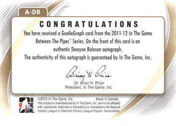 2011-12 In The Game Between The Pipes - Authentic Goaliegraph #A-DR Dwayne Roloson Back