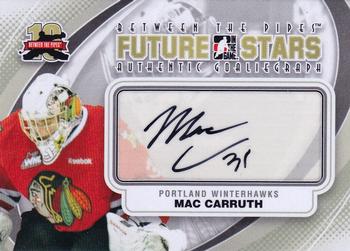 2011-12 In The Game Between The Pipes - Authentic Goaliegraph #A-MC Mac Carruth Front