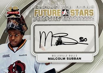 2011-12 In The Game Between The Pipes - Authentic Goaliegraph #A-MS Malcolm Subban Front