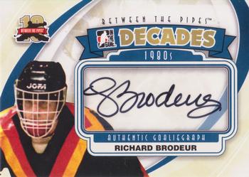 2011-12 In The Game Between The Pipes - Authentic Goaliegraph #A-RBR Richard Brodeur Front