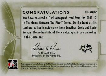 2011-12 In The Game Between The Pipes - Dual Autographs #DA-JQRV Jonathan Quick / Rogie Vachon Back