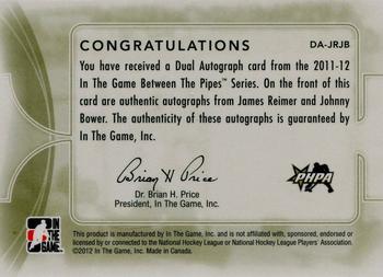 2011-12 In The Game Between The Pipes - Dual Autographs #DA-JRJB James Reimer / Johnny Bower Back