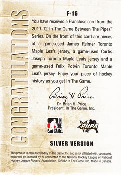 2011-12 In The Game Between The Pipes - Franchise Silver #F-16 James Reimer / Curtis Joseph / Felix Potvin Back
