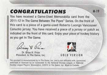 2011-12 In The Game Between The Pipes - Game Used Jersey Gold #M-19 Roberto Luongo Back