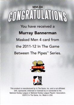 2011-12 In The Game Between The Pipes - Masked Men IV Gold #MM-04 Murray Bannerman Back