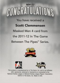 2011-12 In The Game Between The Pipes - Masked Men IV Gold #MM-12 Scott Clemmensen Back