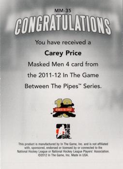 2011-12 In The Game Between The Pipes - Masked Men IV Gold #MM-35 Carey Price Back