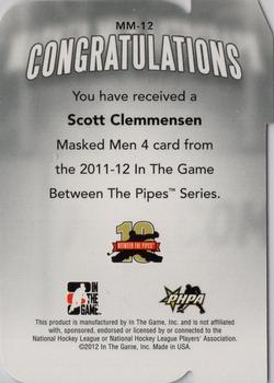 2011-12 In The Game Between The Pipes - Masked Men IV Ruby Die Cuts #MM-12 Scott Clemmensen Back