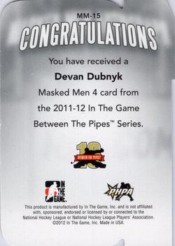 2011-12 In The Game Between The Pipes - Masked Men IV Ruby Die Cuts #MM-15 Devan Dubnyk Back