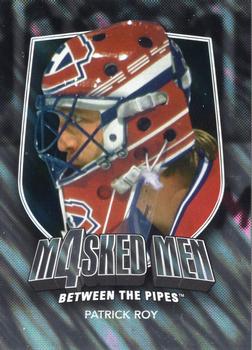 2011-12 In The Game Between The Pipes - Masked Men IV Silver #MM-40 Patrick Roy Front