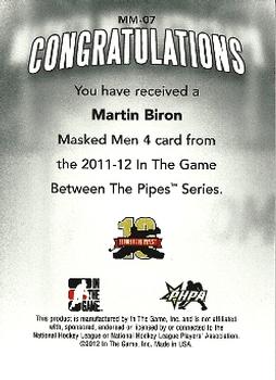 2011-12 In The Game Between The Pipes - Masked Men IV Silver #MM-07 Martin Biron Back
