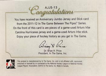 2011-12 In The Game Between The Pipes - Stick and Jersey Silver #SJ-13 Arturs Irbe Back