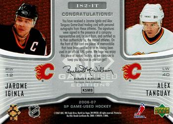 2006-07 SP Game Used - Inked Sweaters Dual #IS2-IT Jarome Iginla / Alex Tanguay Back