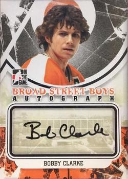 2011-12 In The Game Broad Street Boys - Autographs #A-BCL Bobby Clarke Front