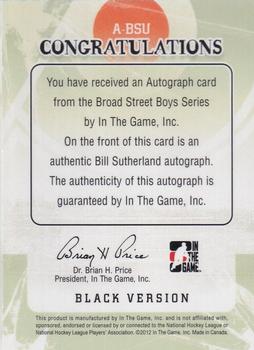 2011-12 In The Game Broad Street Boys - Autographs #A-BSU Bill Sutherland Back