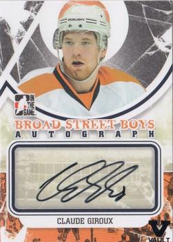 2011-12 In The Game Broad Street Boys - Autographs #A-CG Claude Giroux Front