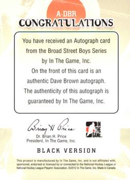 2011-12 In The Game Broad Street Boys - Autographs #A-DBR Dave Brown Back