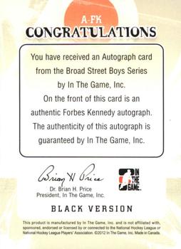 2011-12 In The Game Broad Street Boys - Autographs #A-FK Forbes Kennedy Back