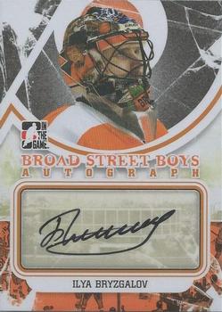 2011-12 In The Game Broad Street Boys - Autographs #A-IB Ilya Bryzgalov Front