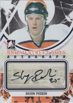 2011-12 In The Game Broad Street Boys - Autographs #A-SP Shjon Podein Front