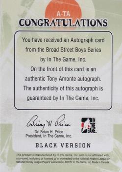 2011-12 In The Game Broad Street Boys - Autographs #A-TA Tony Amonte Back