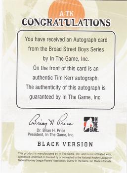 2011-12 In The Game Broad Street Boys - Autographs #A-TK Tim Kerr Back
