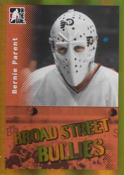 2011-12 In The Game Broad Street Boys - Gold #16 Bernie Parent Front