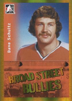 2011-12 In The Game Broad Street Boys - Gold #23 Dave Schultz Front