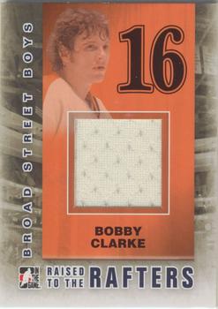 2011-12 In The Game Broad Street Boys - Raised To The Rafters Jerseys #RTR-03 Bobby Clarke Front