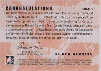 2011-12 In The Game Canada vs. The World - Canada's Best Silver #CB-05 Eric Lindros / Theoren Fleury / Dale Hawerchuk / Al MacInnis Back