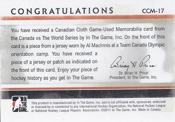 2011-12 In The Game Canada vs. The World - Canadian Cloth Jersey Black #CCM-17 Al MacInnis Back