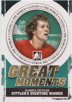 2011-12 In The Game Canada vs. The World - Great Moments #GM-03 Darryl Sittler Front