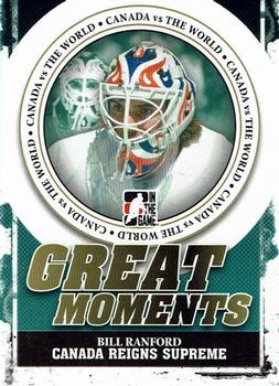 2011-12 In The Game Canada vs. The World - Great Moments #GM-08 Bill Ranford Front