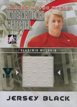 2011-12 In The Game Canada vs. The World - International Materials Black #IMM-04 Vladimir Myshkin Front