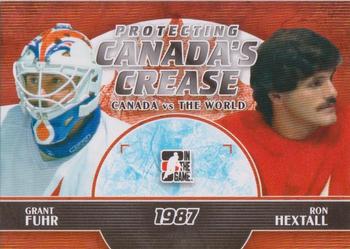 2011-12 In The Game Canada vs. The World - Protecting Canada's Crease #PCC-02 Grant Fuhr / Ron Hextall Front