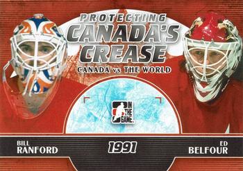 2011-12 In The Game Canada vs. The World - Protecting Canada's Crease #PCC-03 Bill Ranford / Ed Belfour Front
