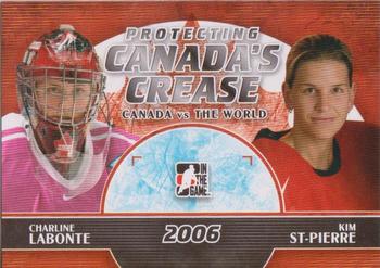 2011-12 In The Game Canada vs. The World - Protecting Canada's Crease #PCC-06 Charline Labonte / Kim St-Pierre Front