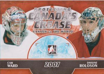 2011-12 In The Game Canada vs. The World - Protecting Canada's Crease #PCC-08 Cam Ward / Dwayne Roloson Front