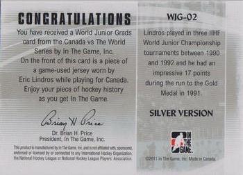 2011-12 In The Game Canada vs. The World - World Junior Grads Silver #WJG-02 Eric Lindros Back
