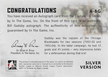 2011-12 In The Game Captain-C - Autographs Silver #A-BG Bill Gadsby Back