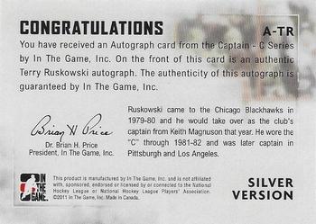 2011-12 In The Game Captain-C - Autographs Silver #A-TR Terry Ruskowski Back