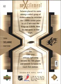 2006-07 SPx - SPXcitement #X2 Teemu Selanne Back