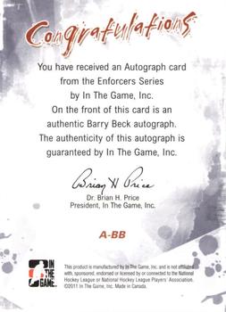 2011-12 In The Game Enforcers - Autographs #A-BB Barry Beck Back