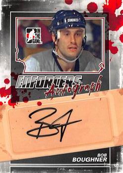 2011-12 In The Game Enforcers - Autographs #A-BBO Bob Boughner Front