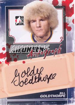 2011-12 In The Game Enforcers - Autographs #A-BG Bill Goldthorpe Front