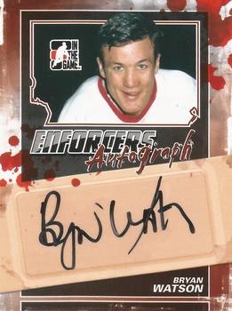 2011-12 In The Game Enforcers - Autographs #A-BW Bryan Watson Front