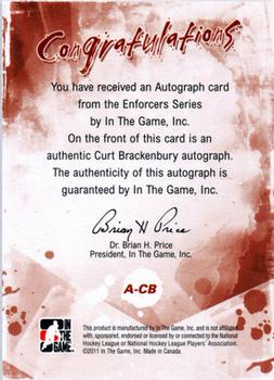 2011-12 In The Game Enforcers - Autographs #A-CB Curt Brackenbury Back